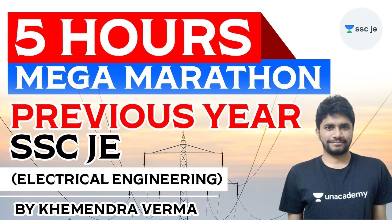 SSC/UPPCL JE 2020-21 | 5 Hour Mega Marathon on Previous Year SSC JE by Khemendra Verma