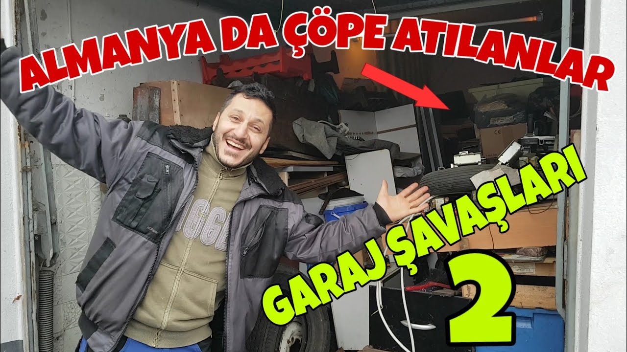 ALMANYADA ÇÖPE ATILANLAR.. GARAJ ŞAVAŞLARI  2 ...