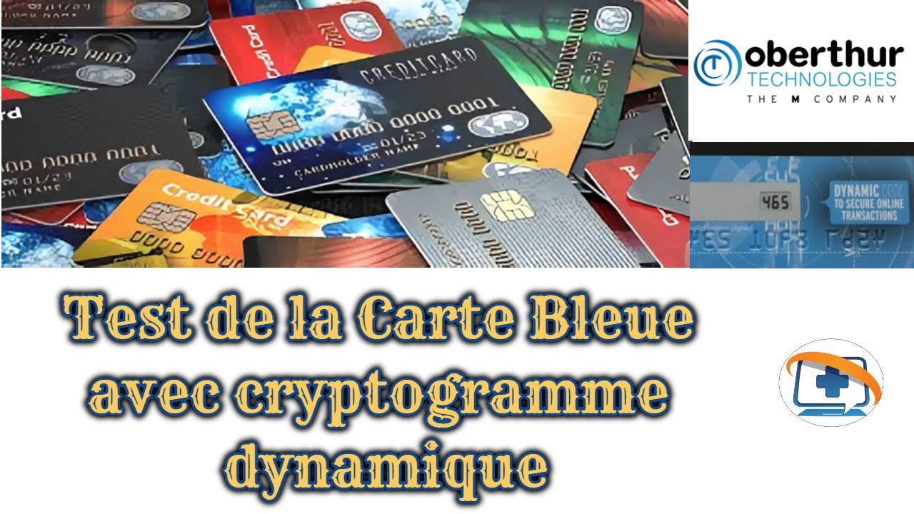 La Carte Bleue &agrave; cryptogramme dynamique : une solution s&eacute;curis&eacute;e pour vos paiements en ligne