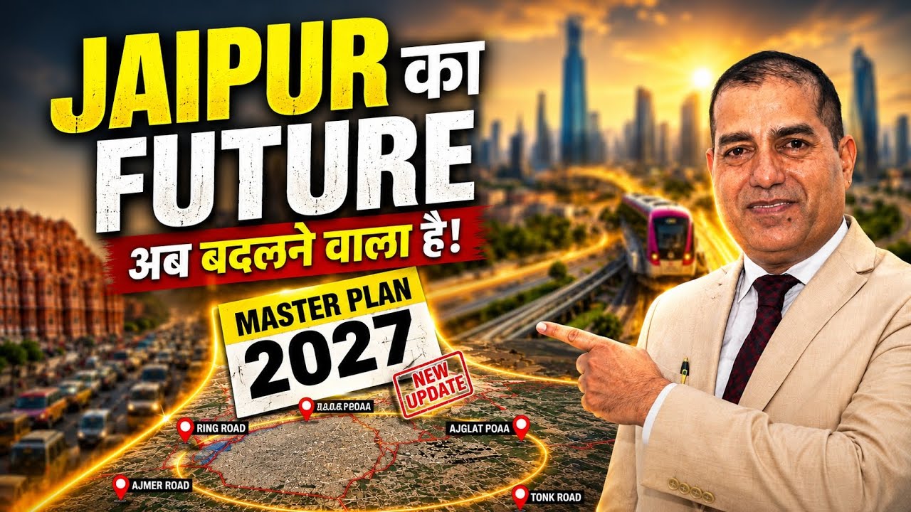 JDA Jaipur Master Plan 2025 | What will Jaipur look like in 2047? | Sopal Singh Rathore!