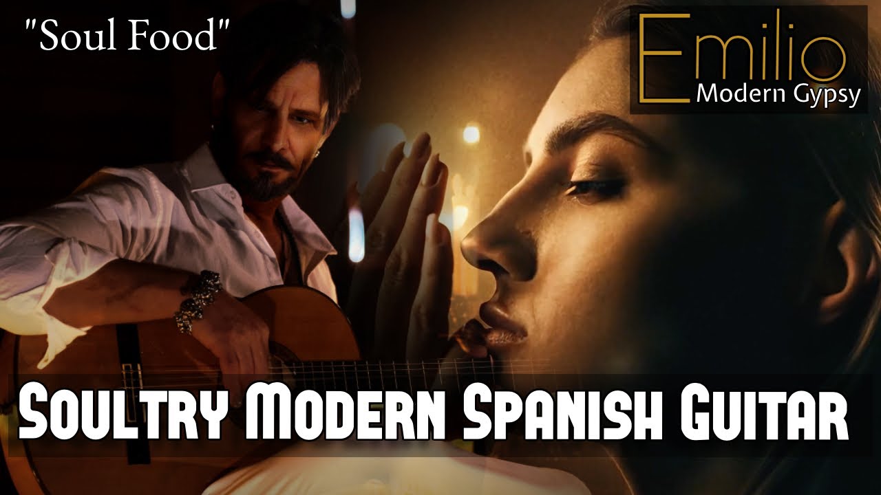 SEXY SPANISH GUITAR  - Emilio Modern Gypsy #music #flamenco #chill