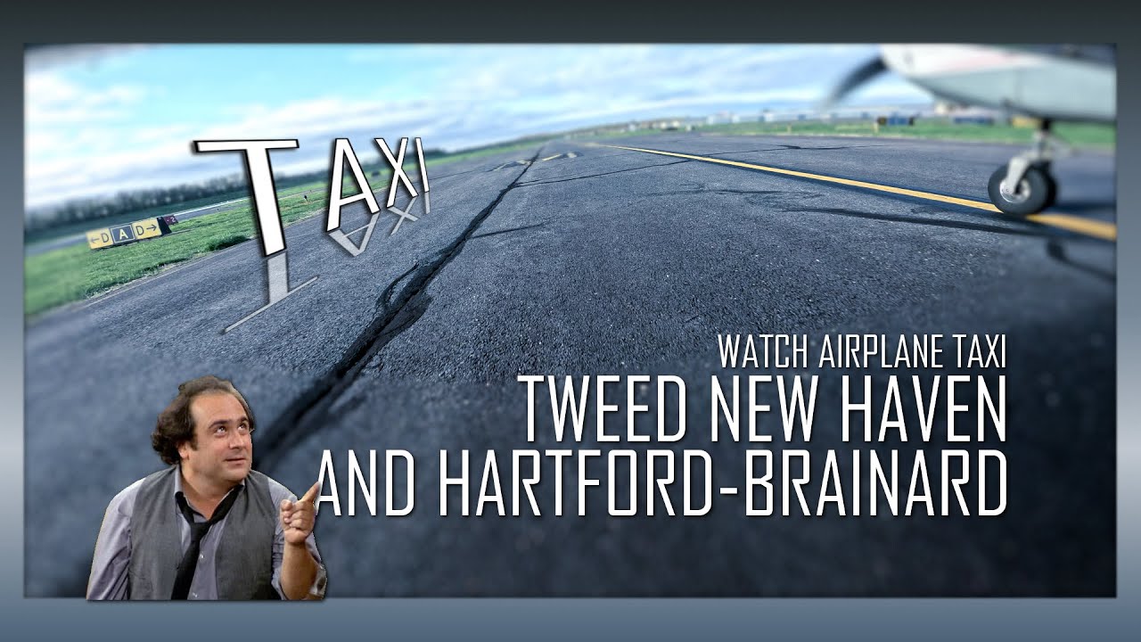 Airport Taxi Tour: Tweed New Haven & Hartford Brainard with Aerial Diagrams in 4K