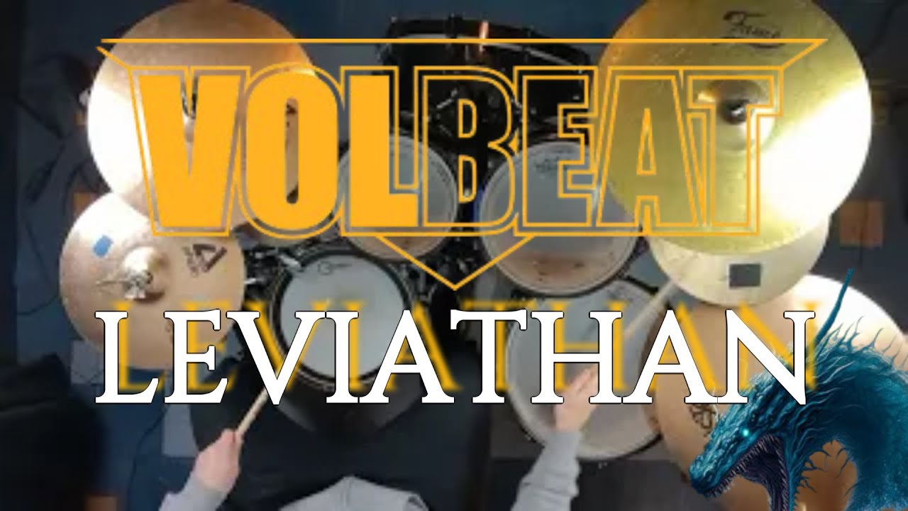 Volbeat - Leviathan drum Cover