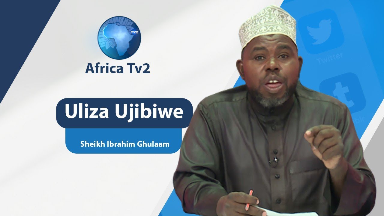 🔴#LIVE | ULIZA UJIBIWE   | SHEIKH IBRAHIM GHURAAM | 08-12-,2021 | AFRICA TV2