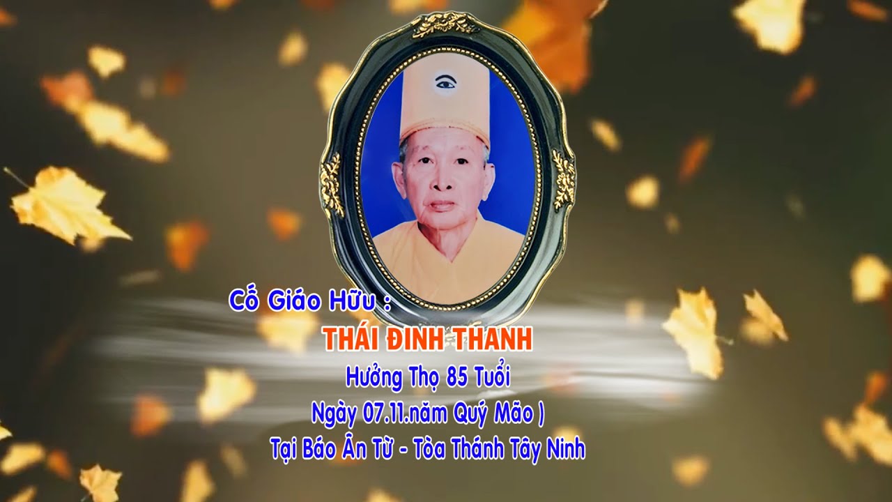 Lễ Đại Tường Cố Giáo Hữu Thái Đinh Thanh