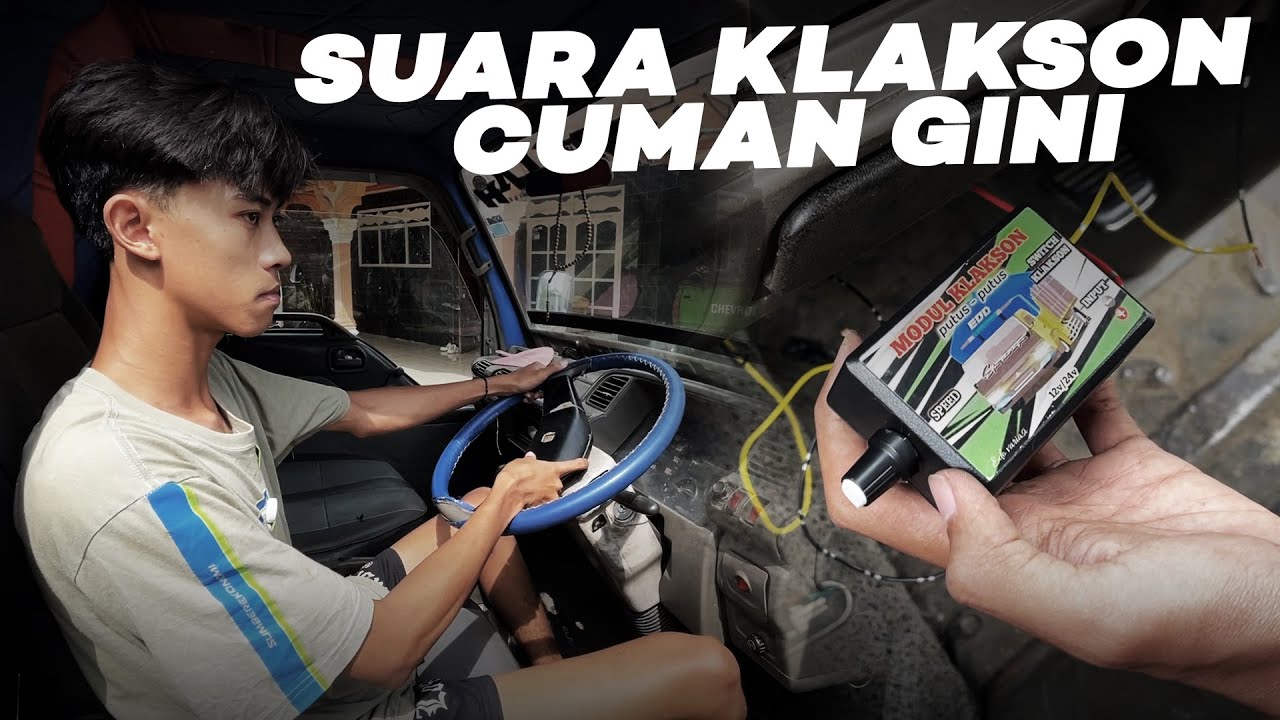 TRUK ENGKEL PASANG VARIASI MODUL KLAKSON PUTUS  PUTUS SUARANYA KOK GINI