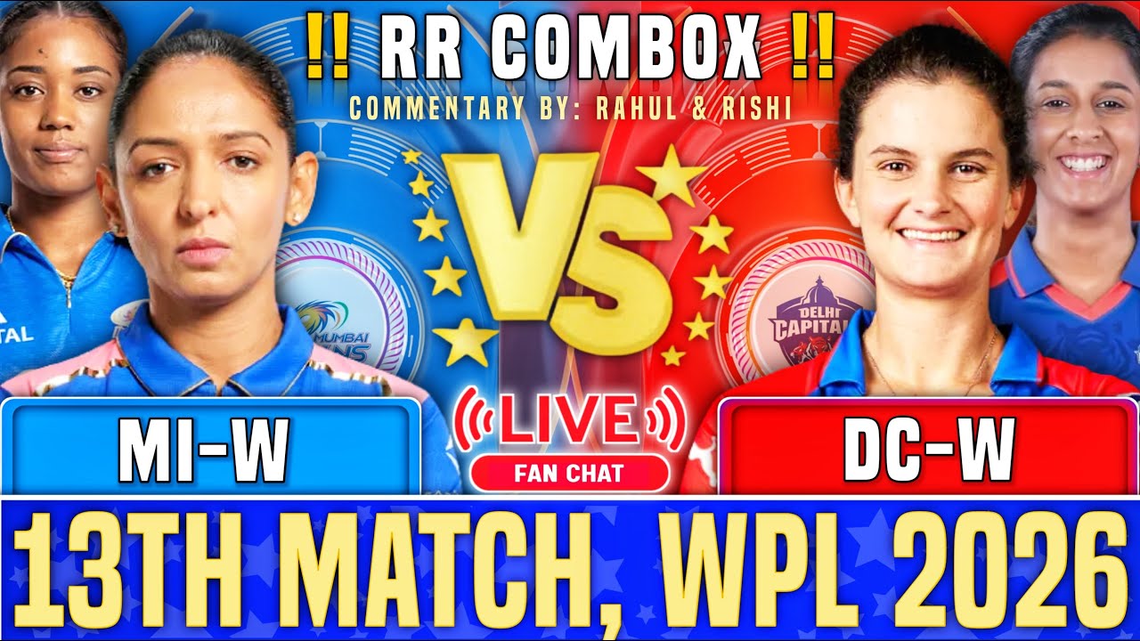 Mumbai Indians Women vs Delhi Capitals Women, 13th Match, WPL 2026 - Live Cricket Score & Commentary