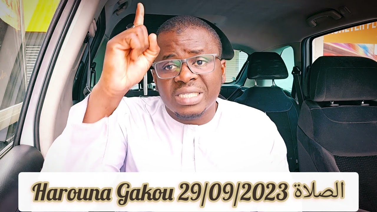 Harouna Gakou الوصية بالصلاة histoire de prière