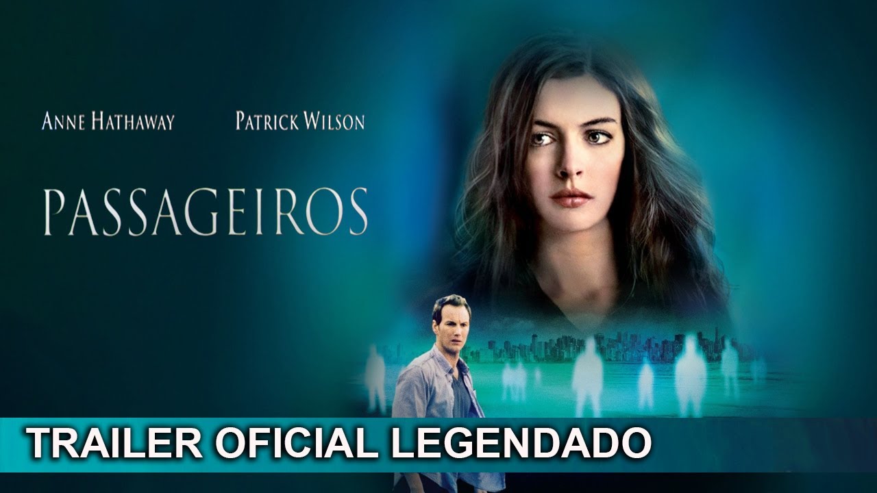 Passageiros 2008 Trailer Oficial Legendado