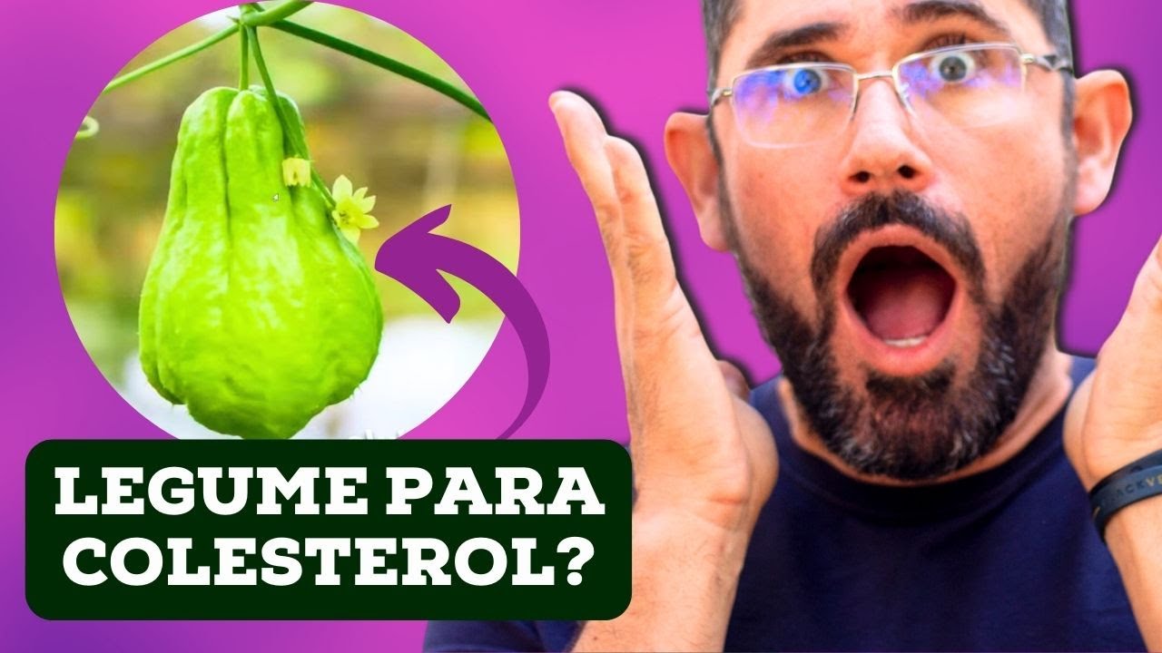 CHUCHU ajuda a Reduzir COLESTEROL?