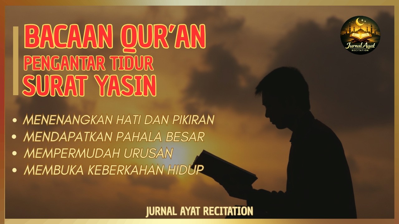 Murottal Merdu Surat Yasin | Bacaan Qur'an Penyejuk Jiwa