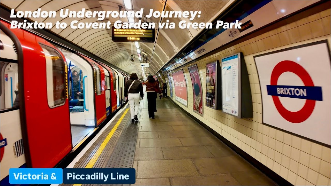 London Underground Journey: Brixton to Covent via Green Park 