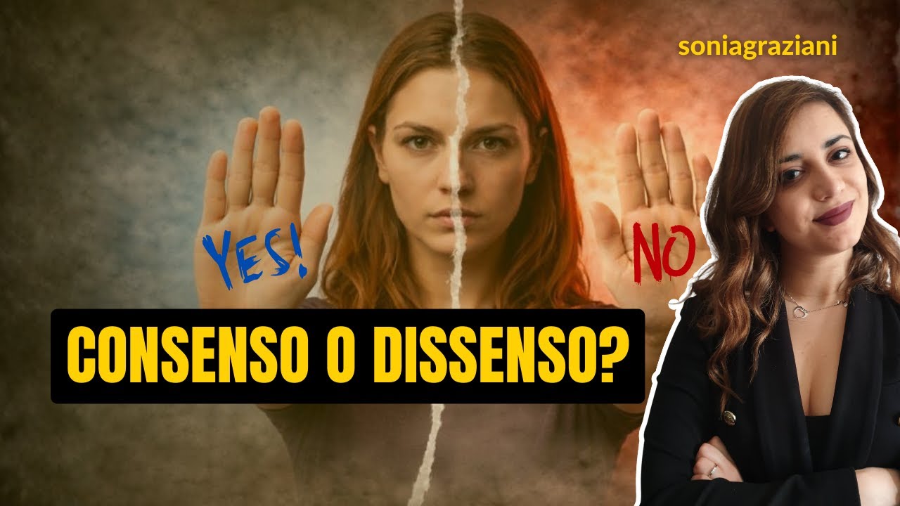 CONSENSO o DISSENSO? Confronto con le normative europee 
