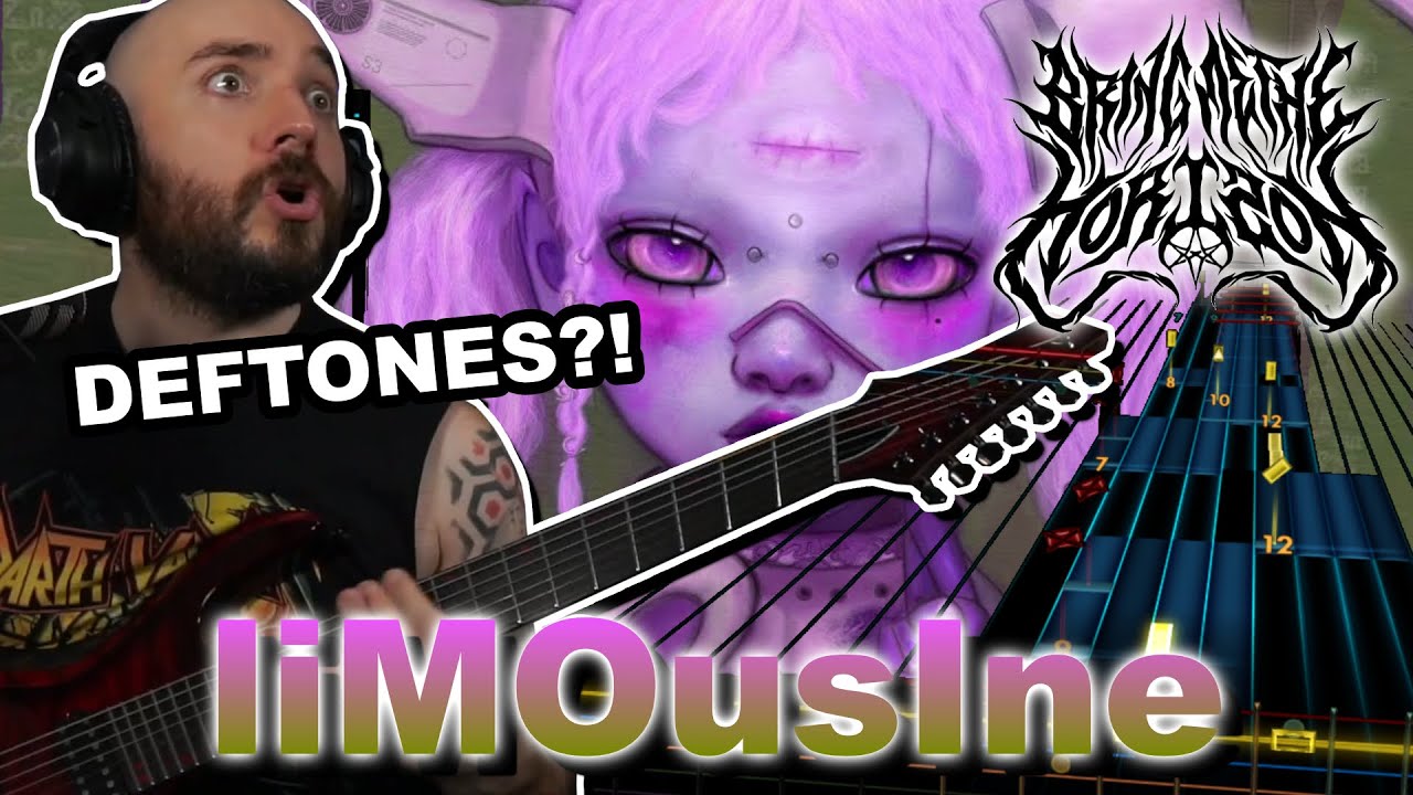 Bring Me The Horizone + Deftones = ??? (liMOusIne First Listen and Playthrough)