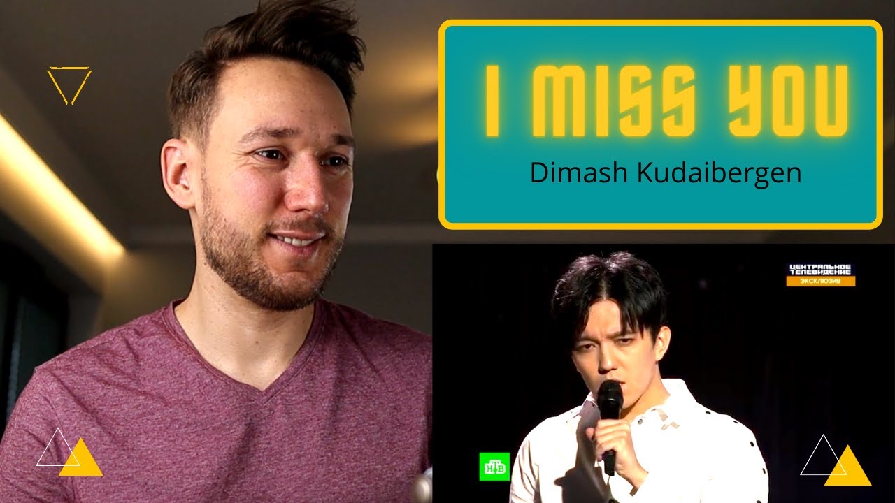 I miss you - New song! Dimash Kudaibergen - Reaction Video