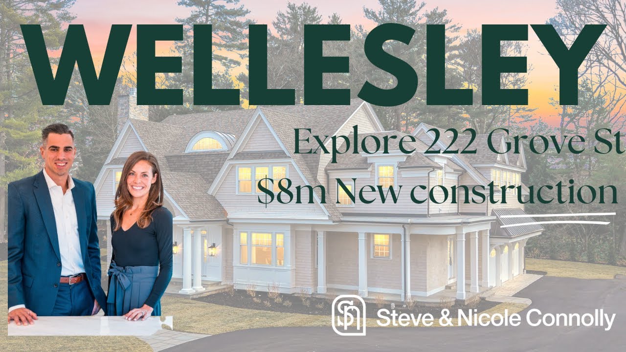 Luxury New Construction in Wellesley MA | Dana Hall Neighborhood | Over 1 Acre | 222 Grove Street