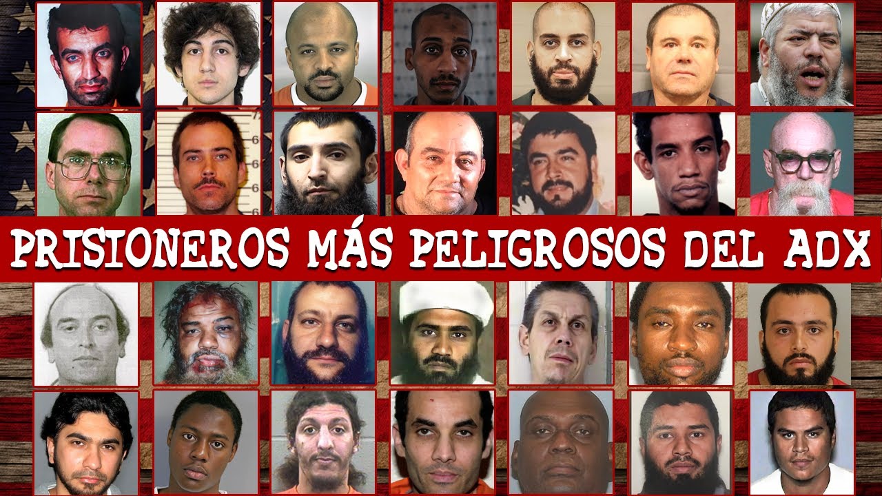 Los 30 Prisioneros Más Peligrosos de ADX Florence – Supermax de EE.UU