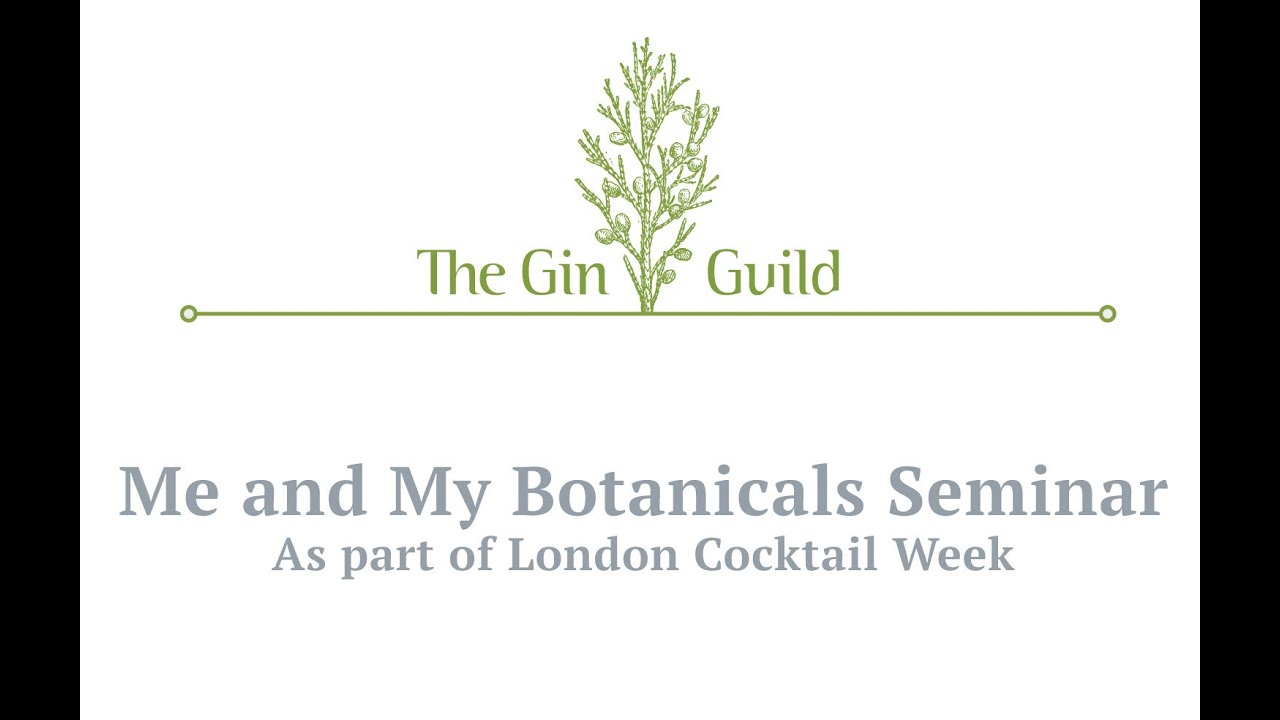 Me and My Botanical - The Gin Guild