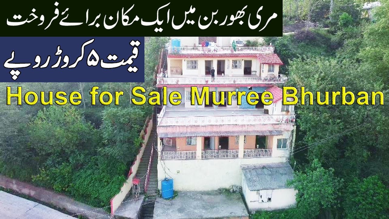 House for Sale Murree Bhurban | September 2021