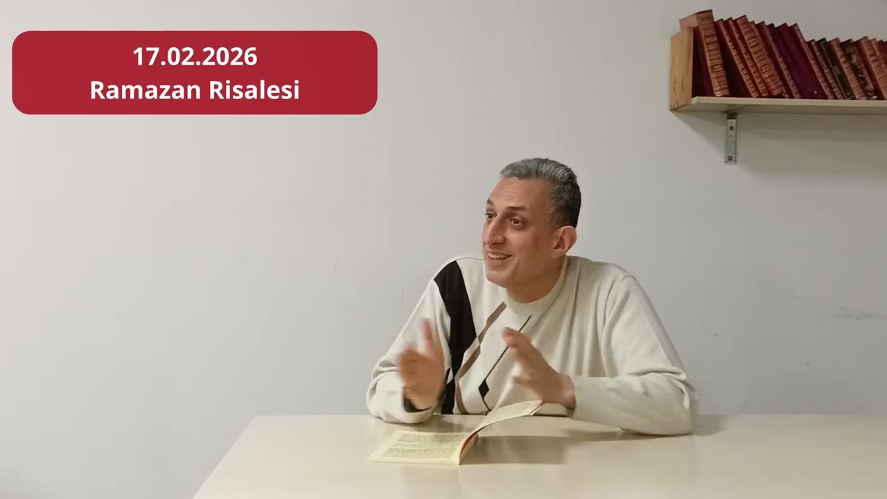 17.02.2026-Ramazan Risalesi