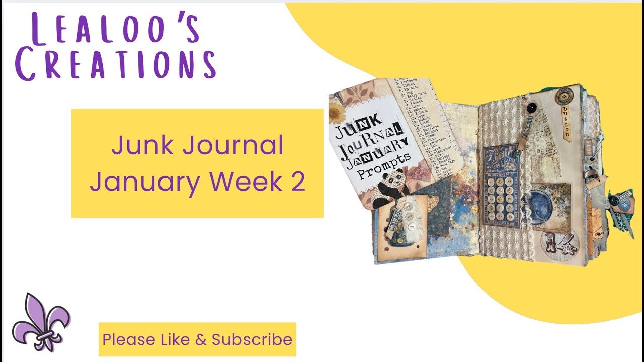 Junk Journal January Week 2  -- Ink and Page Journals