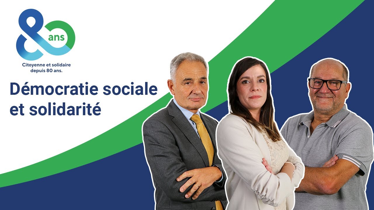 La Sécurité sociale 80 ans : démocratie sociale et solidarité