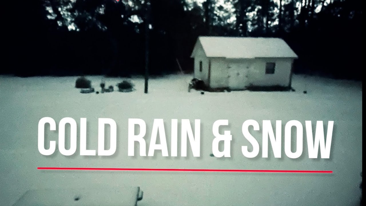 Cold Rain and Snow
