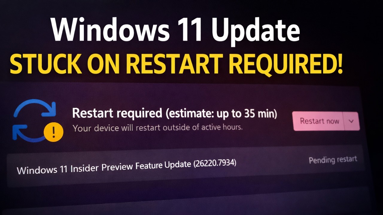 Windows 11 Insider Preview 26220.7934 Stuck on Pending Restart Error FIXED!