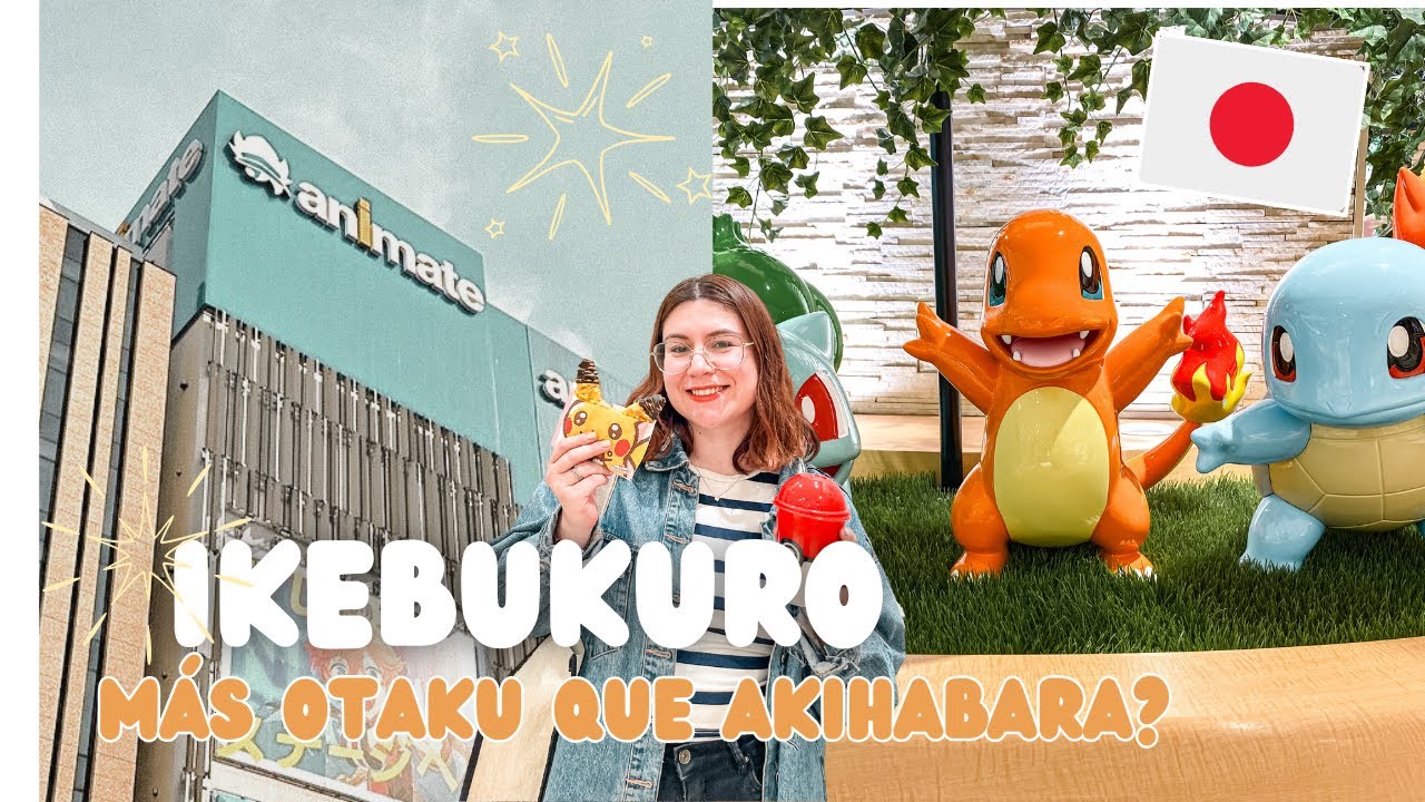 VLOG IKEBUKURO | Animate, Pokemon Center, Pikachu Sweets, Namja Town y más! | NANDAFERU