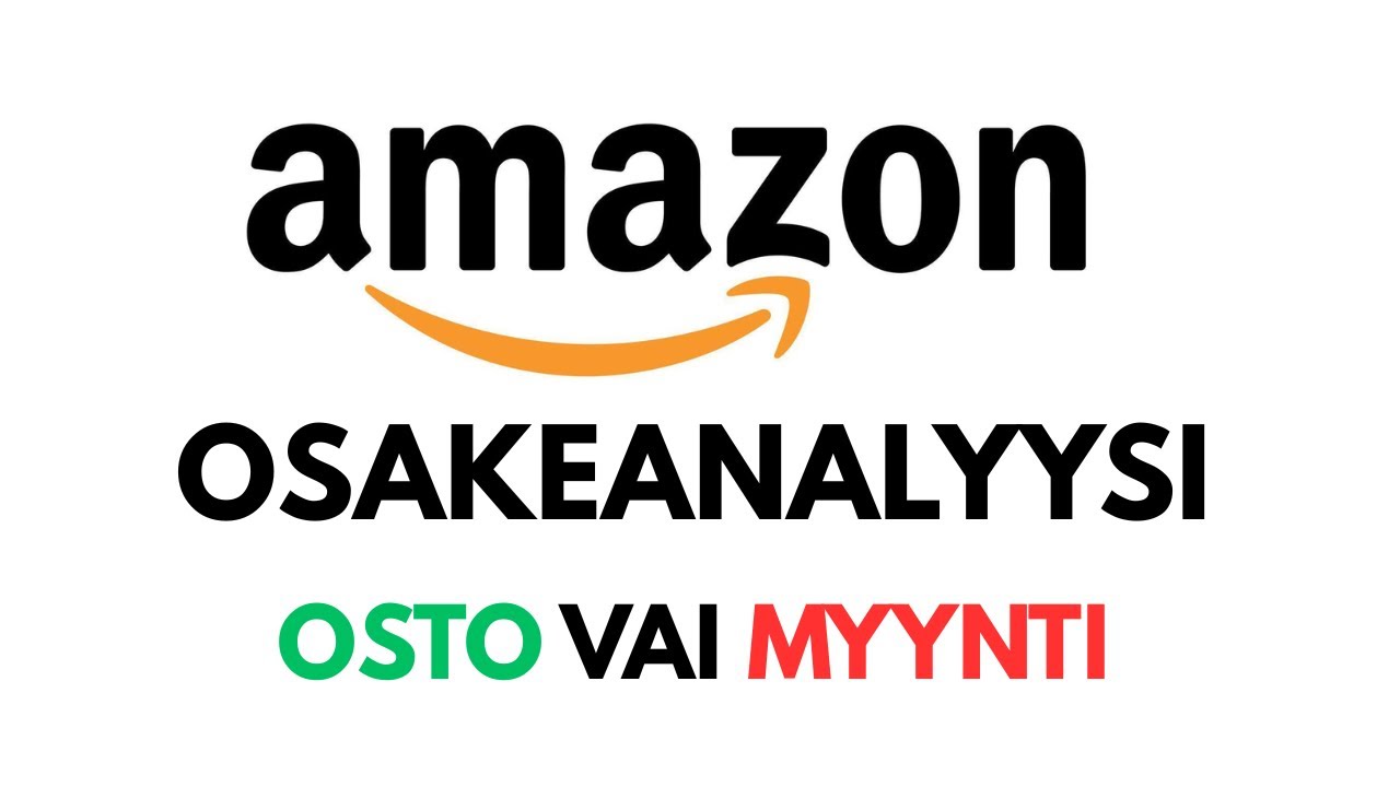 Amazon osakeanalyysi - Parhaat P&auml;iv&auml;t Edess&auml;?