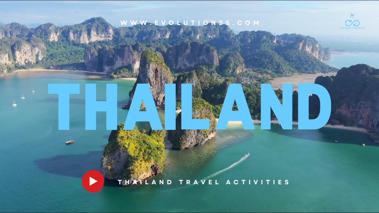 Thailand - Thailand Activity