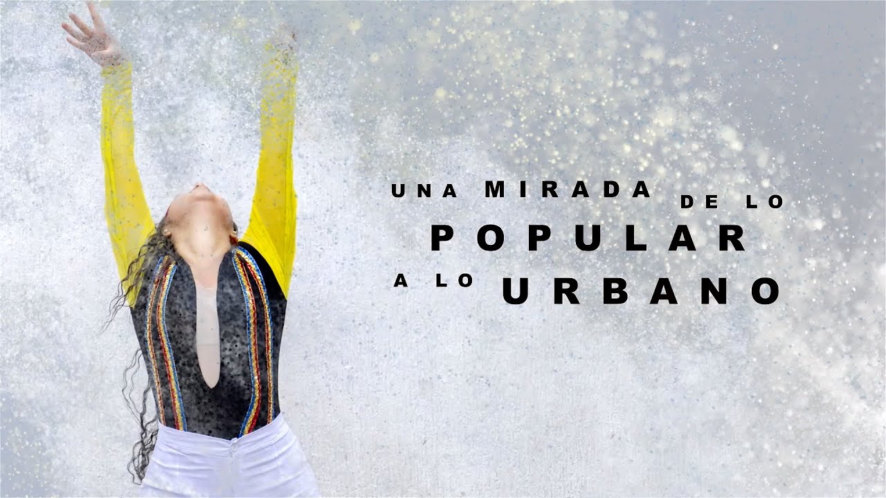 UNA MIRADA DE LO POPULAR A LO URBANO por Broadway School