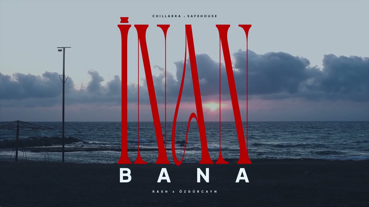 RASH & Özgürcayn - İnan Bana (Official Music Video)