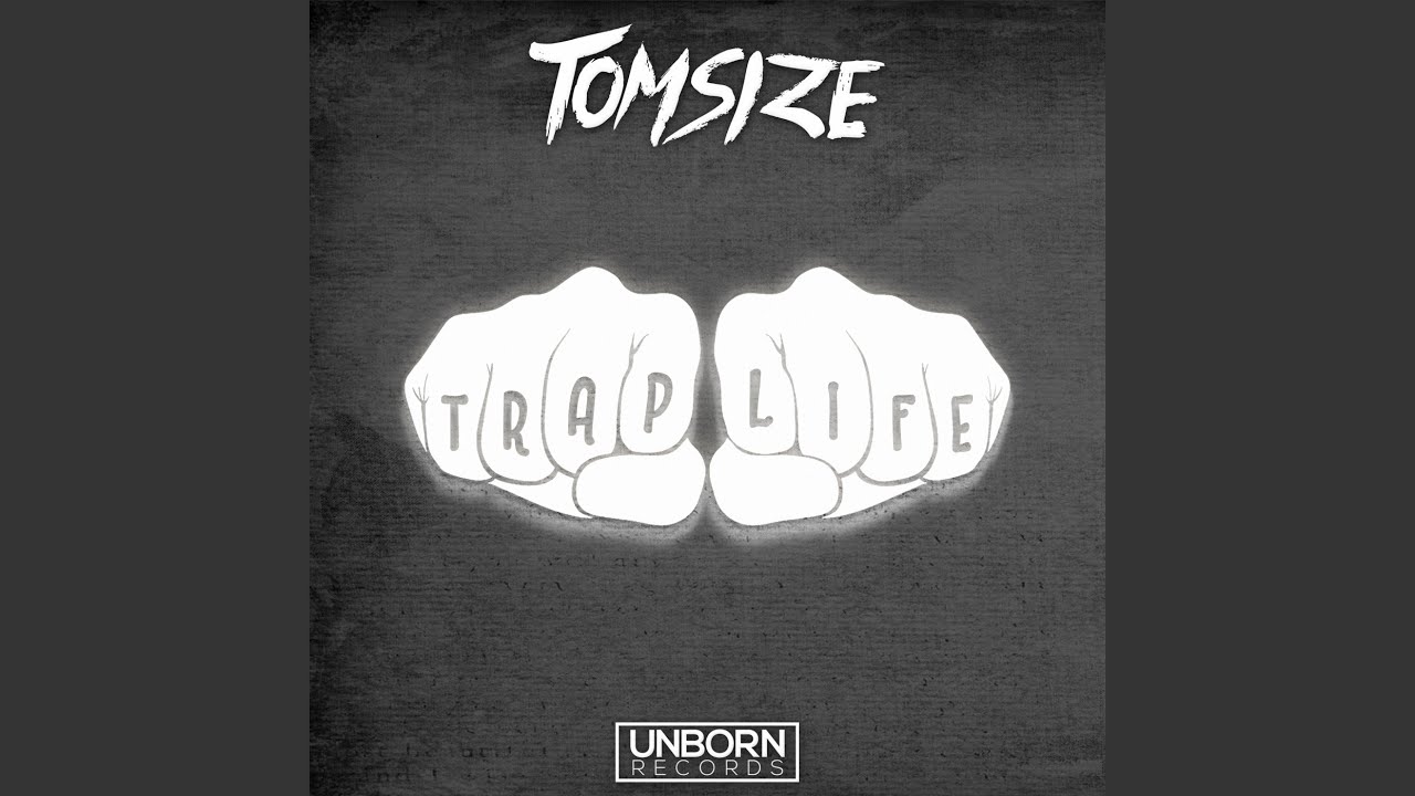 Trap Life
