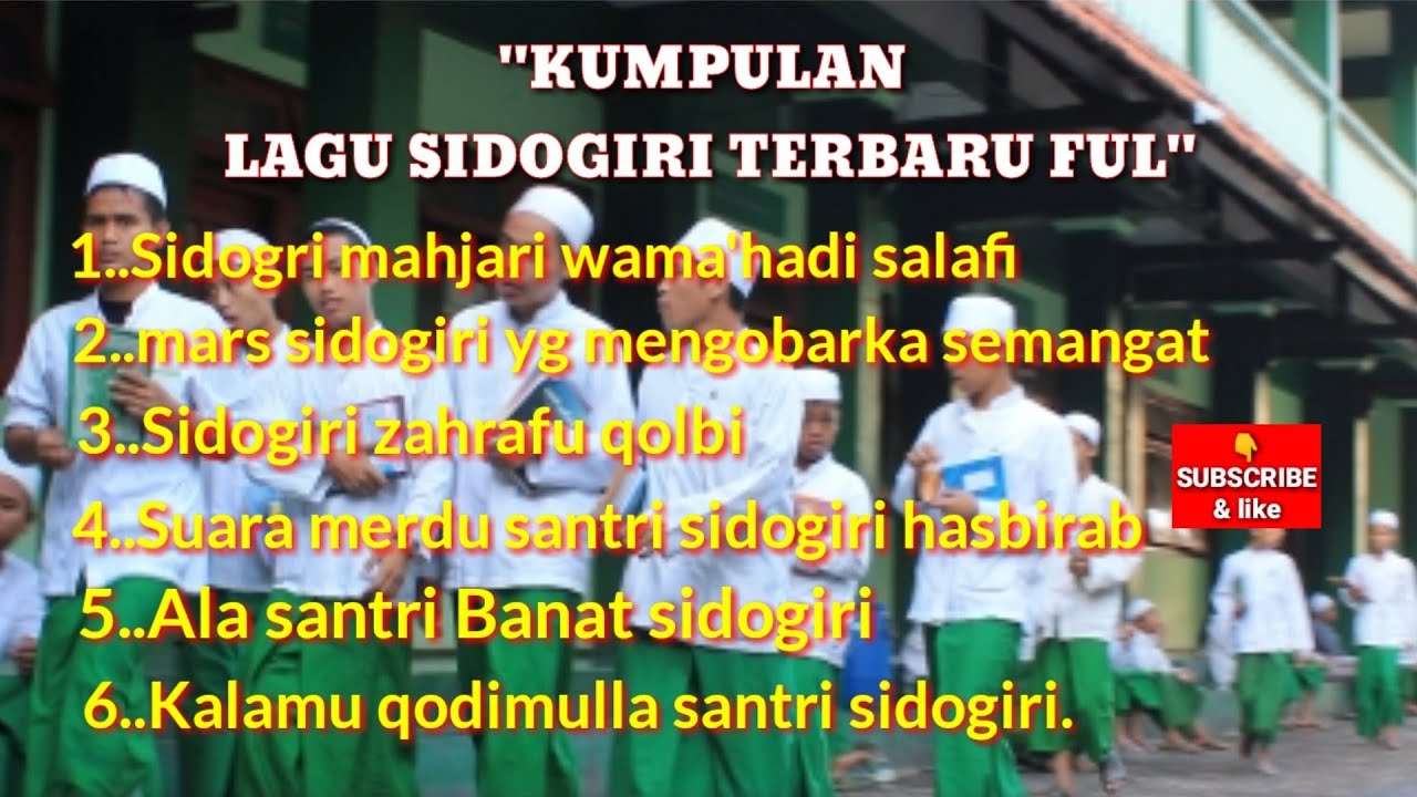 Kumpulan sholawat ala santri SIDOGIRI