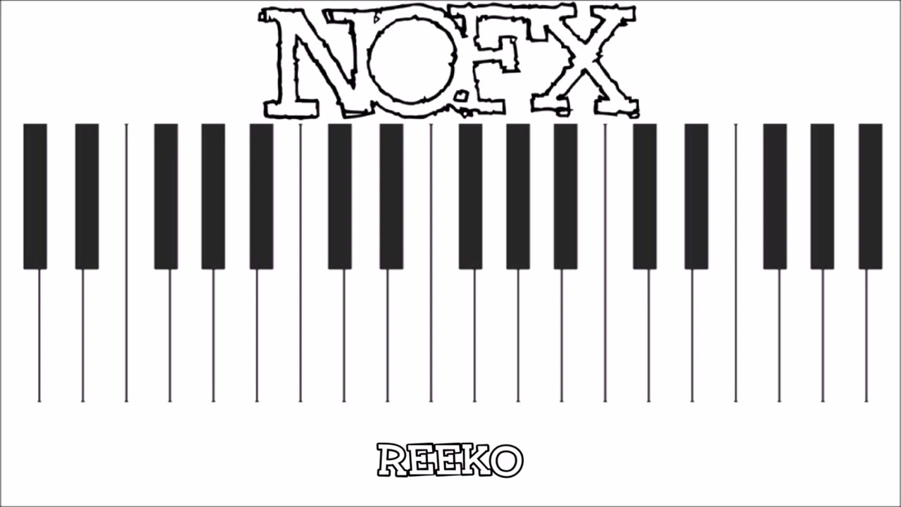 NOFX - Reeko (piano version)