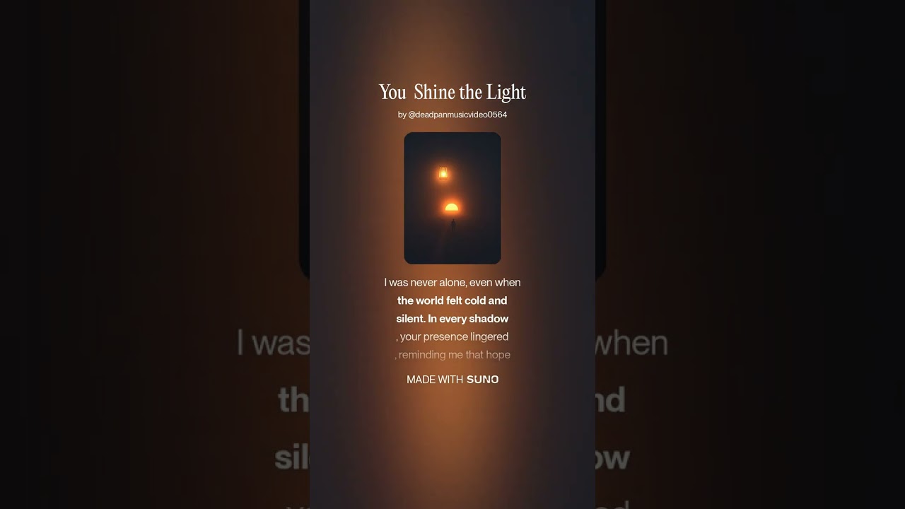 You  Shine the Light