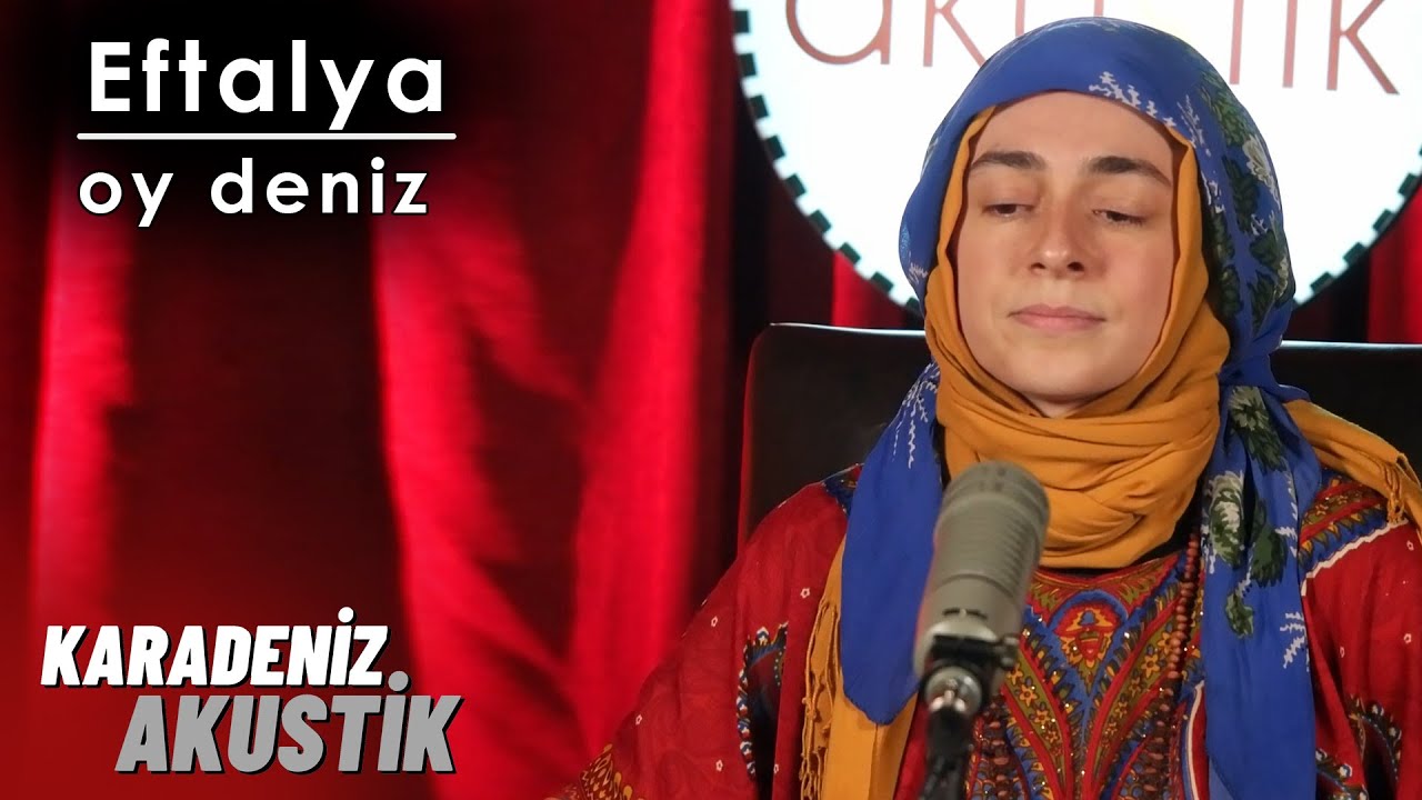 Eftalya - Deniz (KaradenizAkustik)