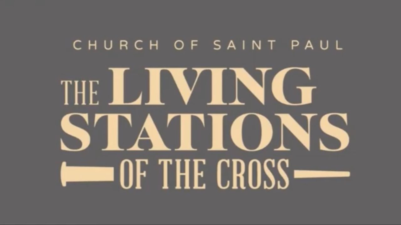 Living Stations of the Cross