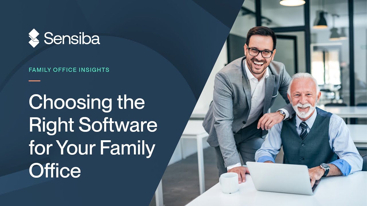 Family Office Insights: Choosing the Right Accounting Software