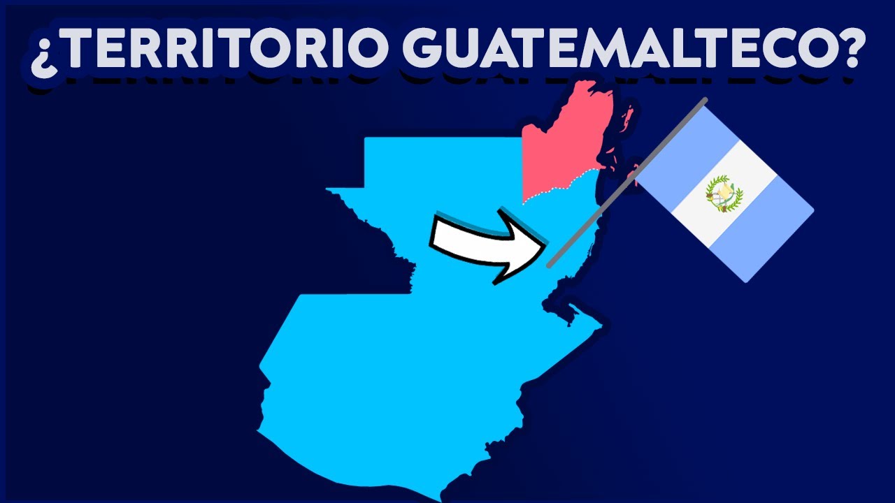 La disputa territorial de Guatemala y Belice | Historia y curiosidades