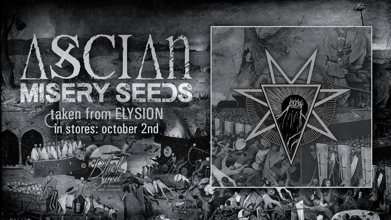 ASCIAN - Misery Seeds (official lyricvideo)