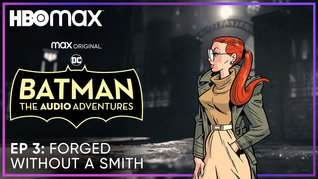 Batman: The Audio Adventures | Episode 3 | HBO Max