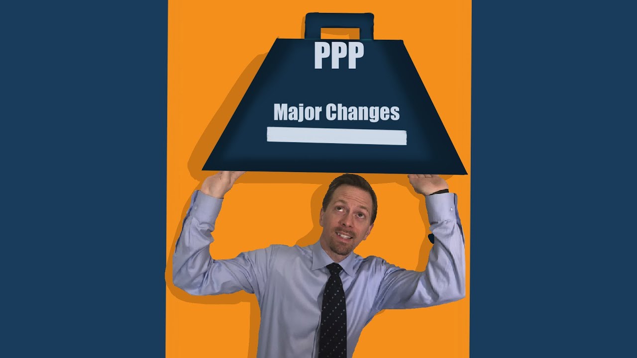 PPP &ndash; Significant Changes Signed into Law!