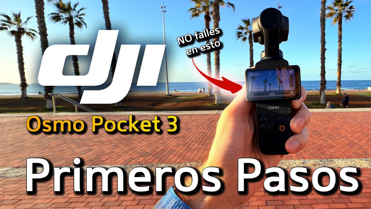DJI Osmo Pocket 3 GUÍA COMPLETA 2025 📷Y Cómo Configurarla PERFECTAMENTE