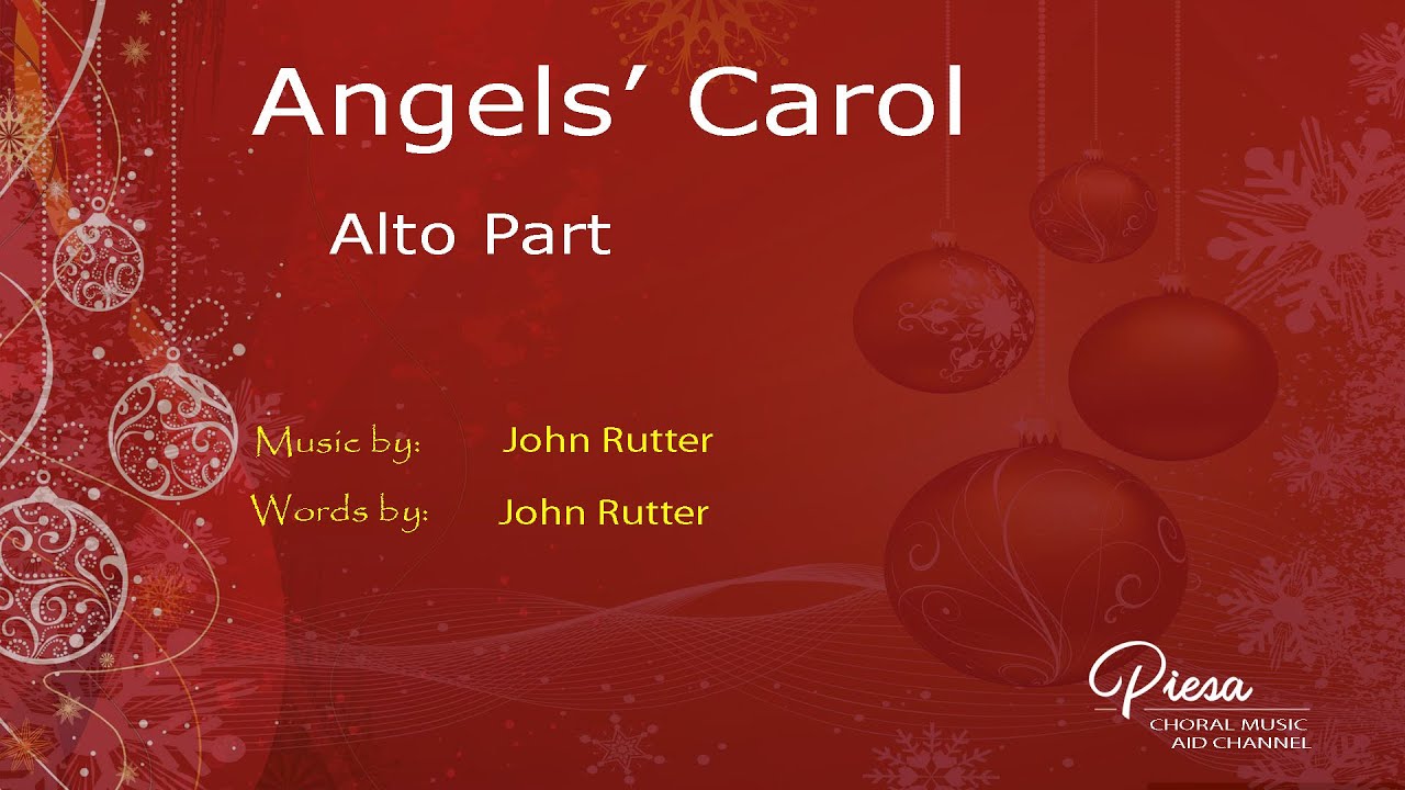 Angels' Carol (Arr. John Rutter) -  Alto