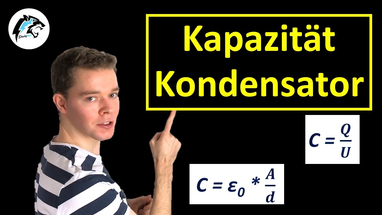 Kapazität eines Kondensators (+Dielektrikum) | Physik Tutorial