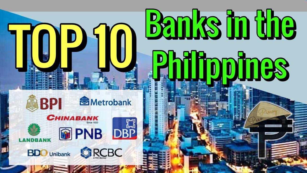 TOP 10 Banks in the Philippines for 2022