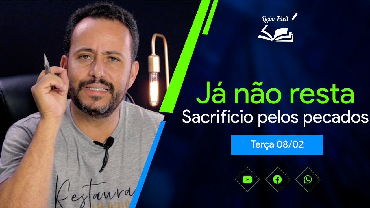 Já não resta sacrifício pelos pecados (terça)