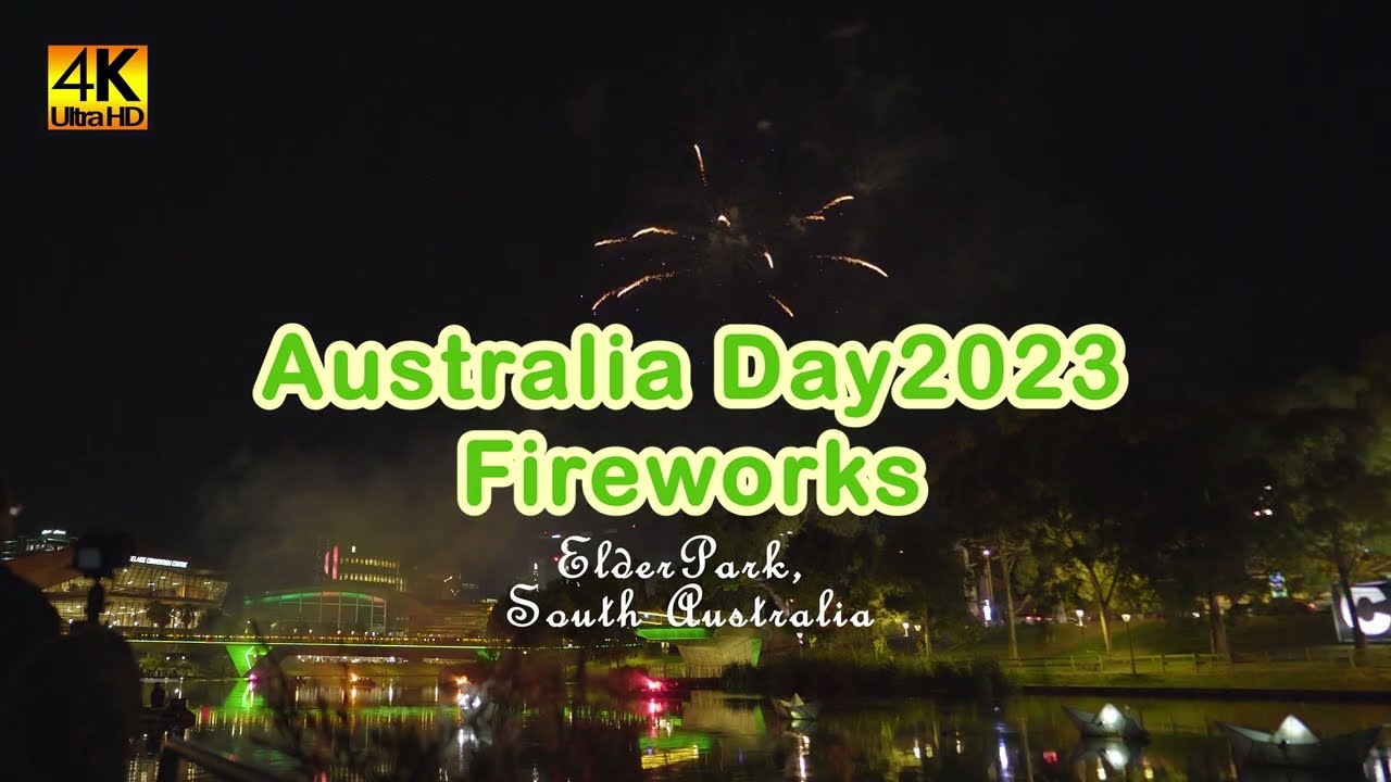 [4K] Australia Day2023 Fireworks 